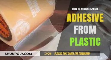 Effective Ways to Remove Spraty Adhesive from Plastic Surfaces