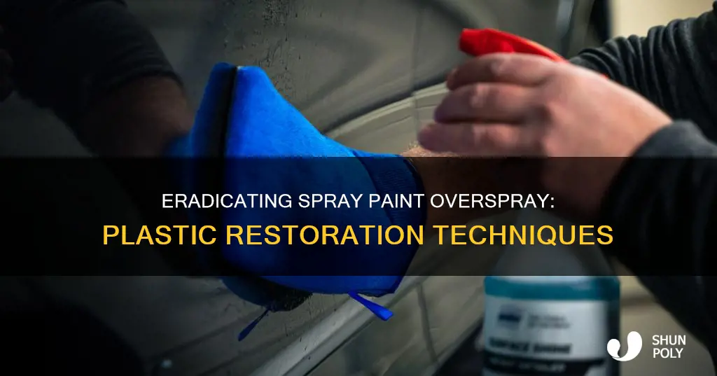 how to remove spray paint overspray from plastic