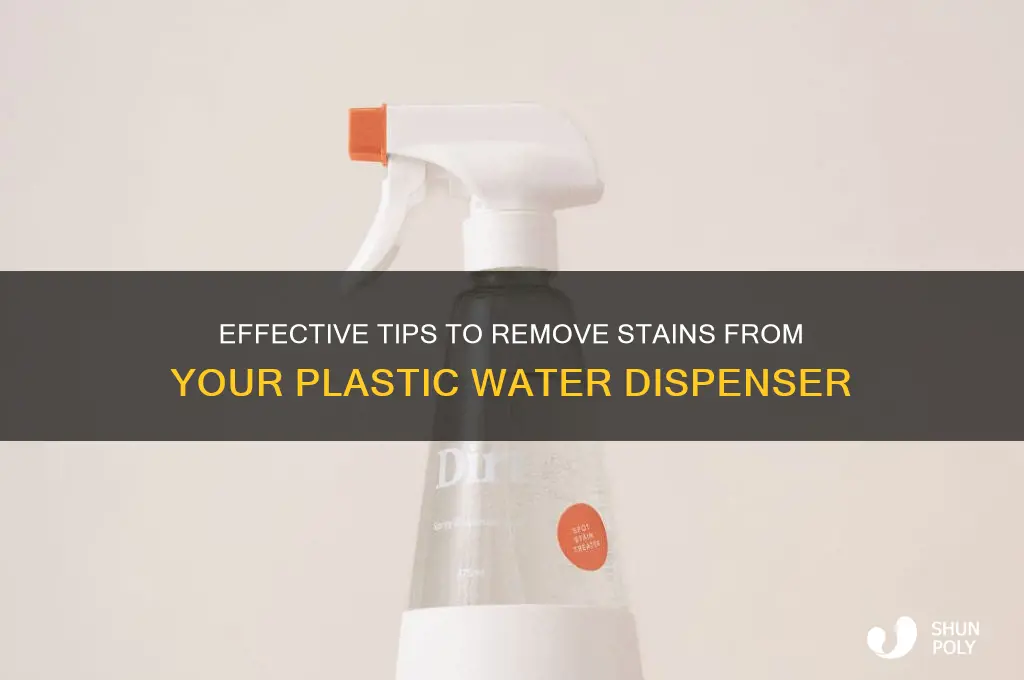 how to remove stain on plastic water dispenser