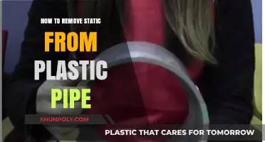 Effective Methods to Eliminate Static from Plastic Pipes Easily