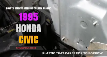 Removing 1995 Honda Civic Steering Column Plastic: A Step-by-Step Guide