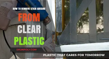 Effective Ways to Remove Sticky Adhesive from Clear Plastic Surfaces
