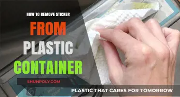 Removing Stickers from Plastic Containers: Quick and Easy Methods
