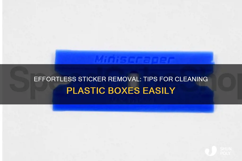 how to remove stickers from plastic boxes