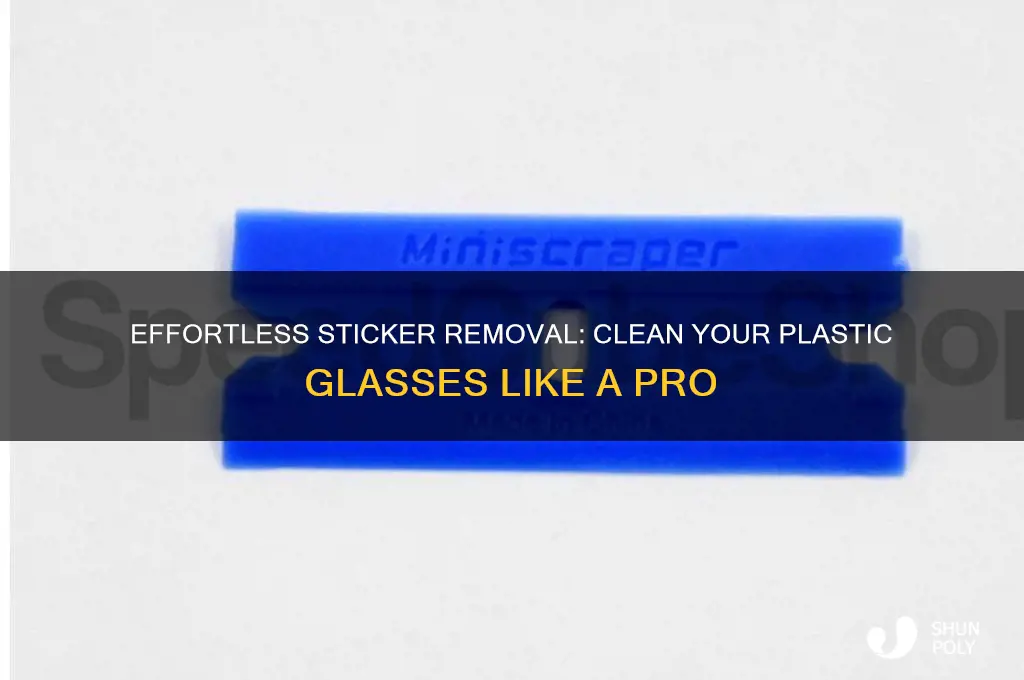 how to remove stickers from plastic glasses