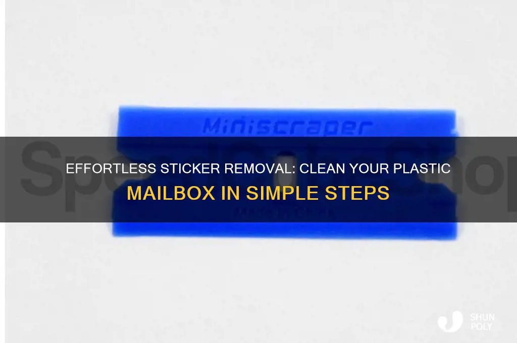 how to remove stickers from plastic mailbox