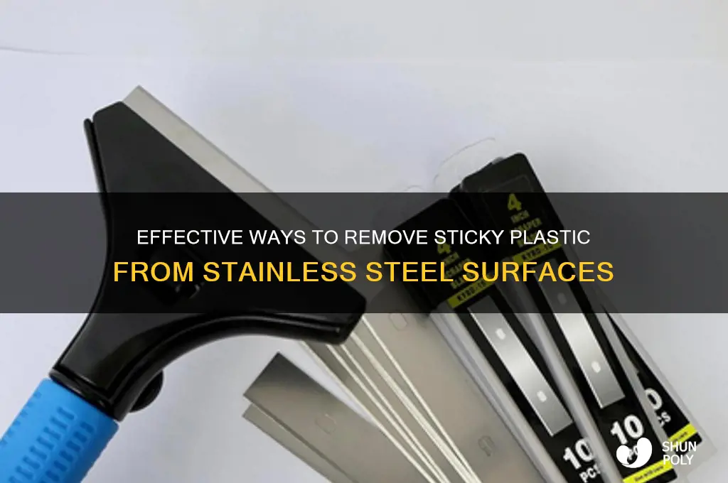 how to remove sticky plastic from stainless steel
