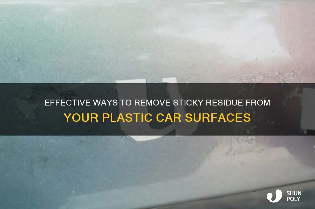 how to remove sticky residue from plastic car