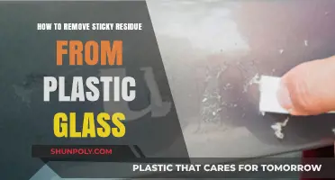 Effective Ways to Remove Sticky Residue from Plastic Glass Easily