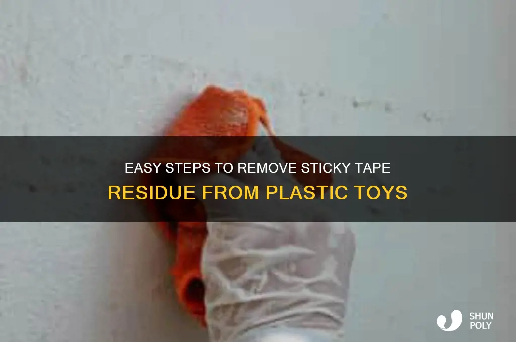 how to remove sticky tape form plastic toys