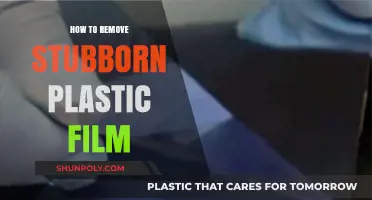 Effective Techniques to Remove Stubborn Plastic Film Easily and Safely