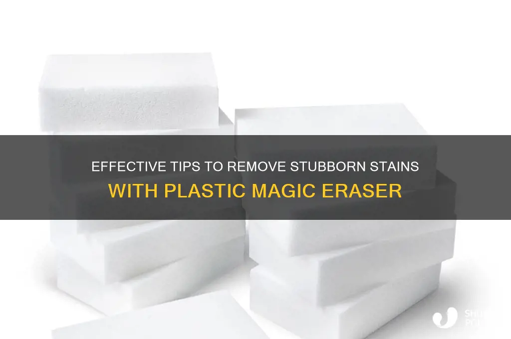 how to remove stubborn stains plastic magic eraser