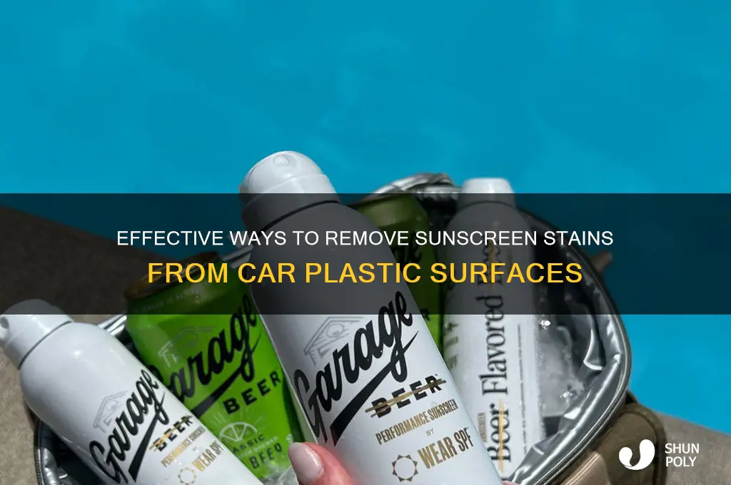 how to remove sunscreem from car plastic