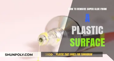 Effective Ways to Remove Super Glue from Plastic Surfaces Easily