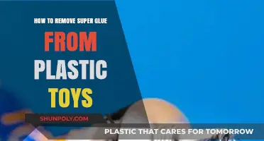 Quickly Remove Super Glue from Plastic Toys: Simple and Effective Methods