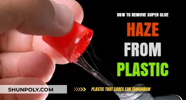 Effective Ways to Remove Super Glue Haze from Plastic Surfaces