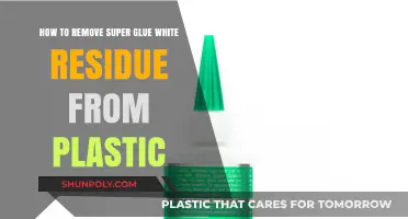 Effective Ways to Remove Super Glue White Residue from Plastic Surfaces