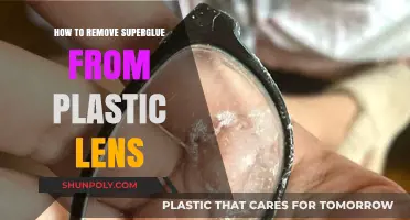 Effective Methods to Safely Remove Super Glue from Plastic Lenses