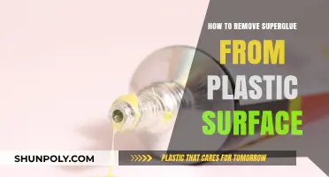 Effective Ways to Remove Super Glue from Plastic Surfaces Easily