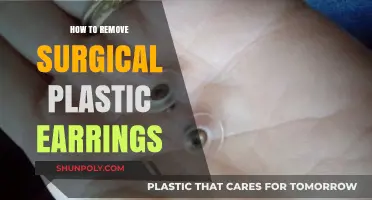 Safe and Easy Steps to Remove Surgical Plastic Earrings at Home