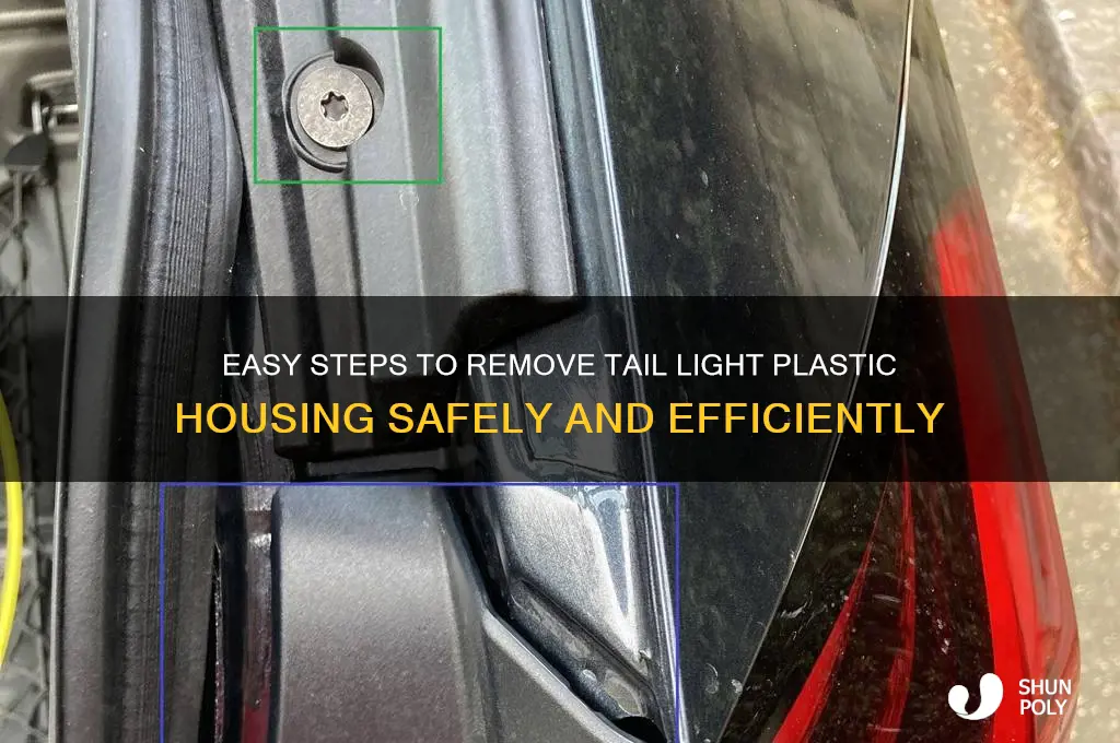 how to remove tail light plastic houseing