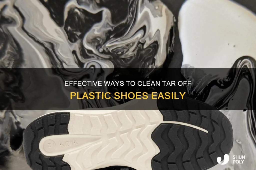 how to remove tar from plastic shoes