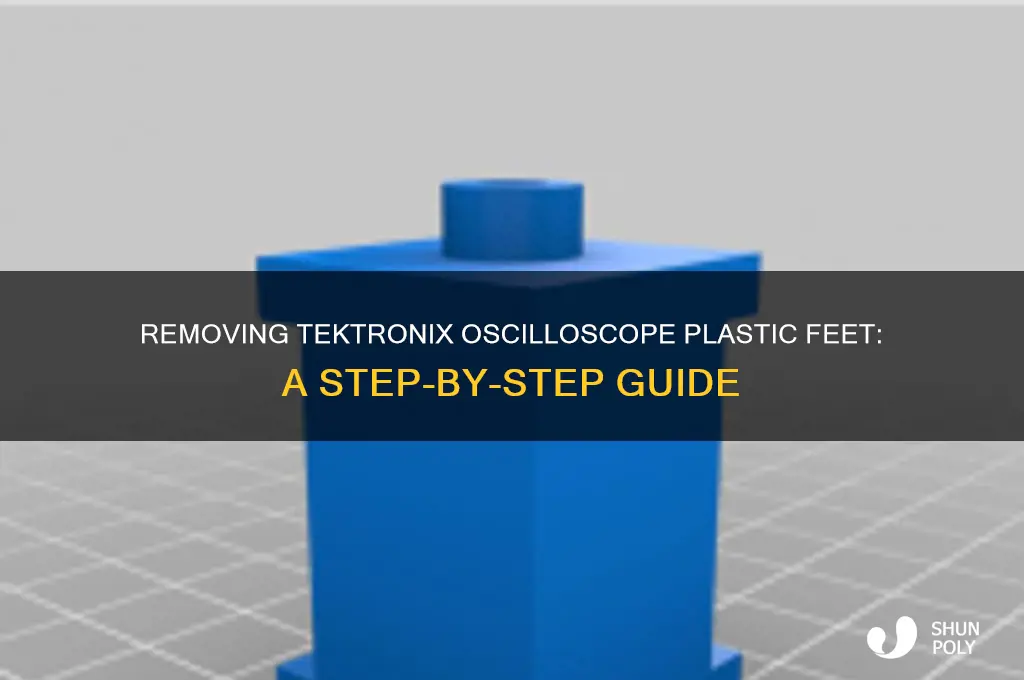 how to remove tektronix oscilloscope plastic feet