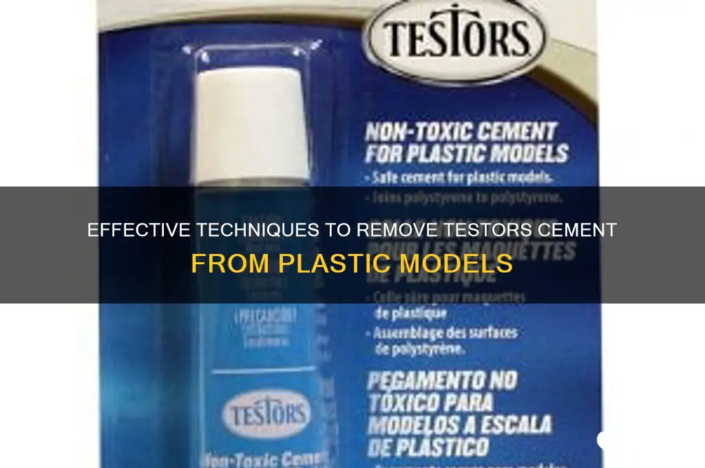 how to remove testors cement for plastic models