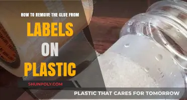 Effective Ways to Remove Sticky Label Glue from Plastic Surfaces