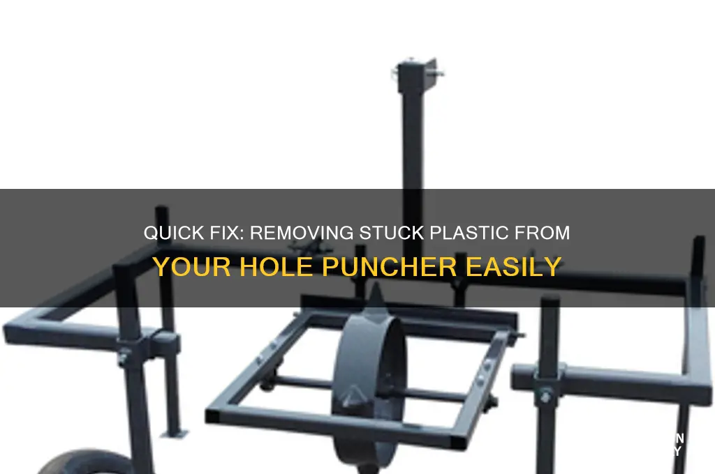 how to remove the plastic from hole puncher
