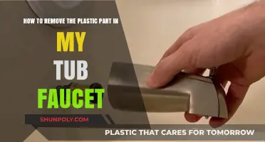 Easy Steps to Remove Plastic Parts from Your Tub Faucet