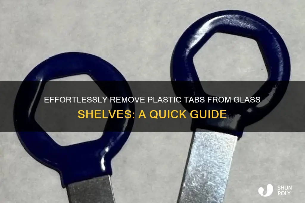 how to remove the plastic tabs off your glass shelves