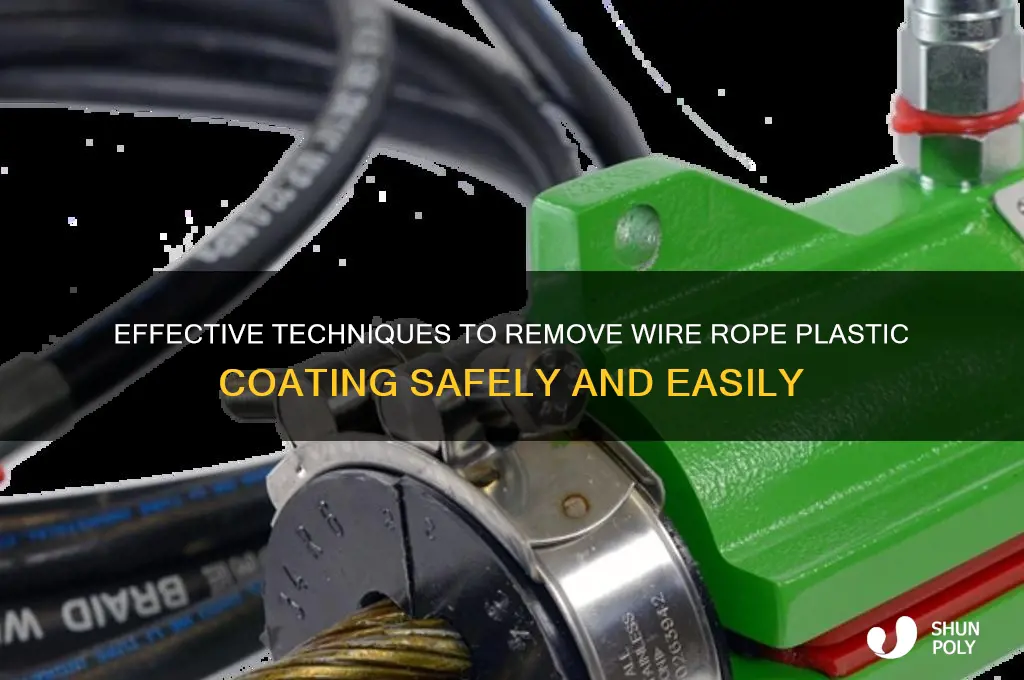 how to remove the wire rope plastic coating
