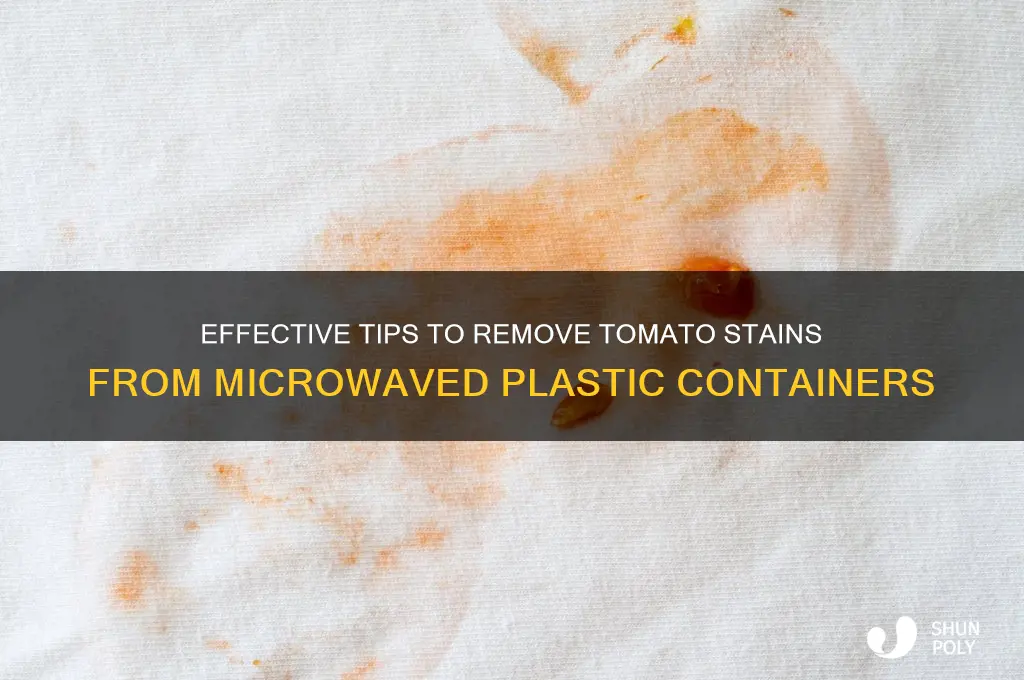 how to remove tomato stains from microwaved plastic