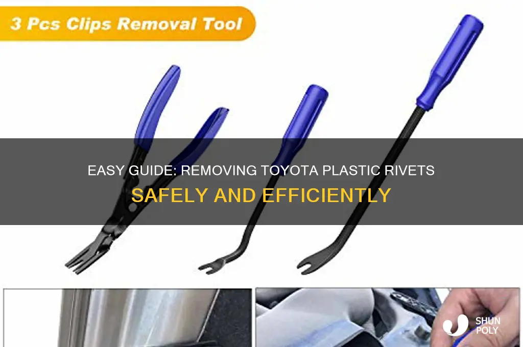 how to remove toyota plastic rivets