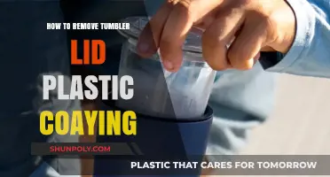 Effective Methods to Remove Plastic Coating from Tumbler Lids Easily