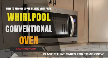 Easy Steps to Remove Upper Plastic Vent from Whirlpool Oven