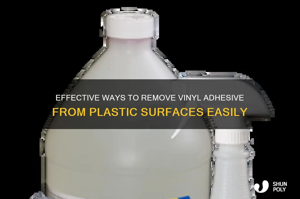 how to remove vinyl adhesive from plastic