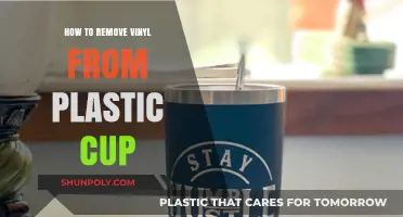 Easy Steps to Remove Vinyl from Plastic Cups Safely and Effectively