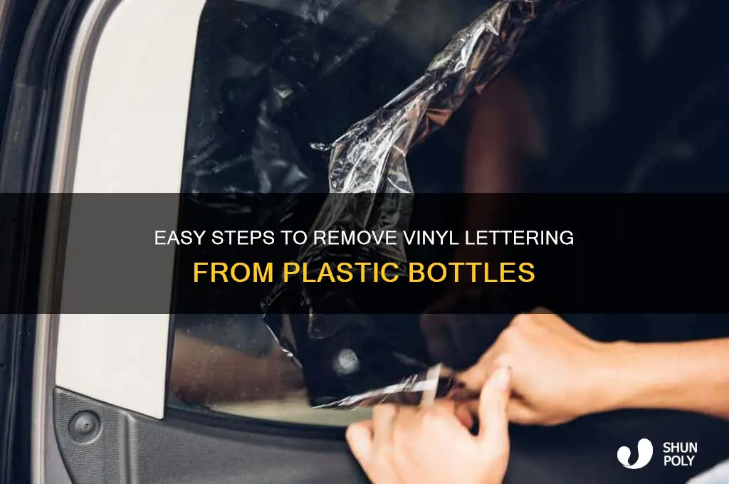 how to remove vinyl lettering from plastic bottle