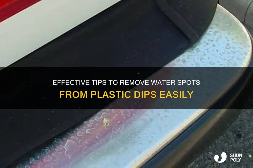 how to remove water spots from plastic dips