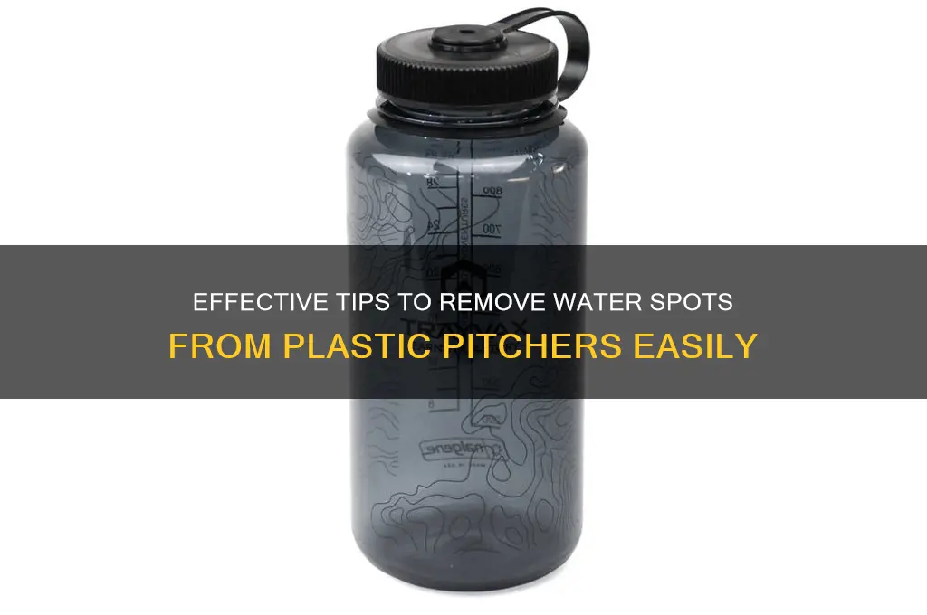 how to remove water spots from plastic pitcher