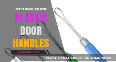 Easy Steps to Remove Wax from Plastic Door Handles