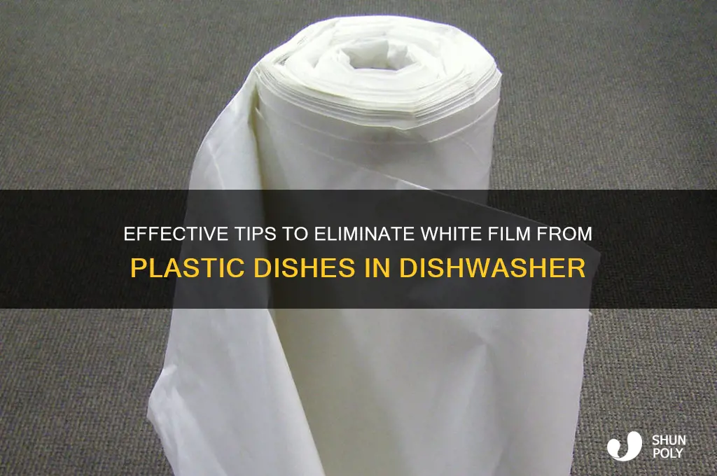 how to remove white film from plastic dishes in dishwasher