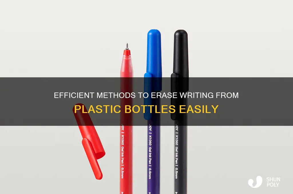 how to remove writing from plastic bottles
