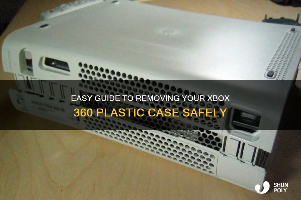 how to remove xbox 360 plastic case
