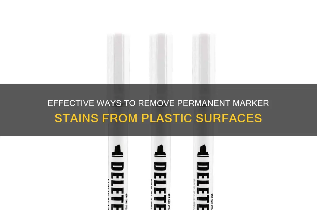 how to remover permanent marker from plastic