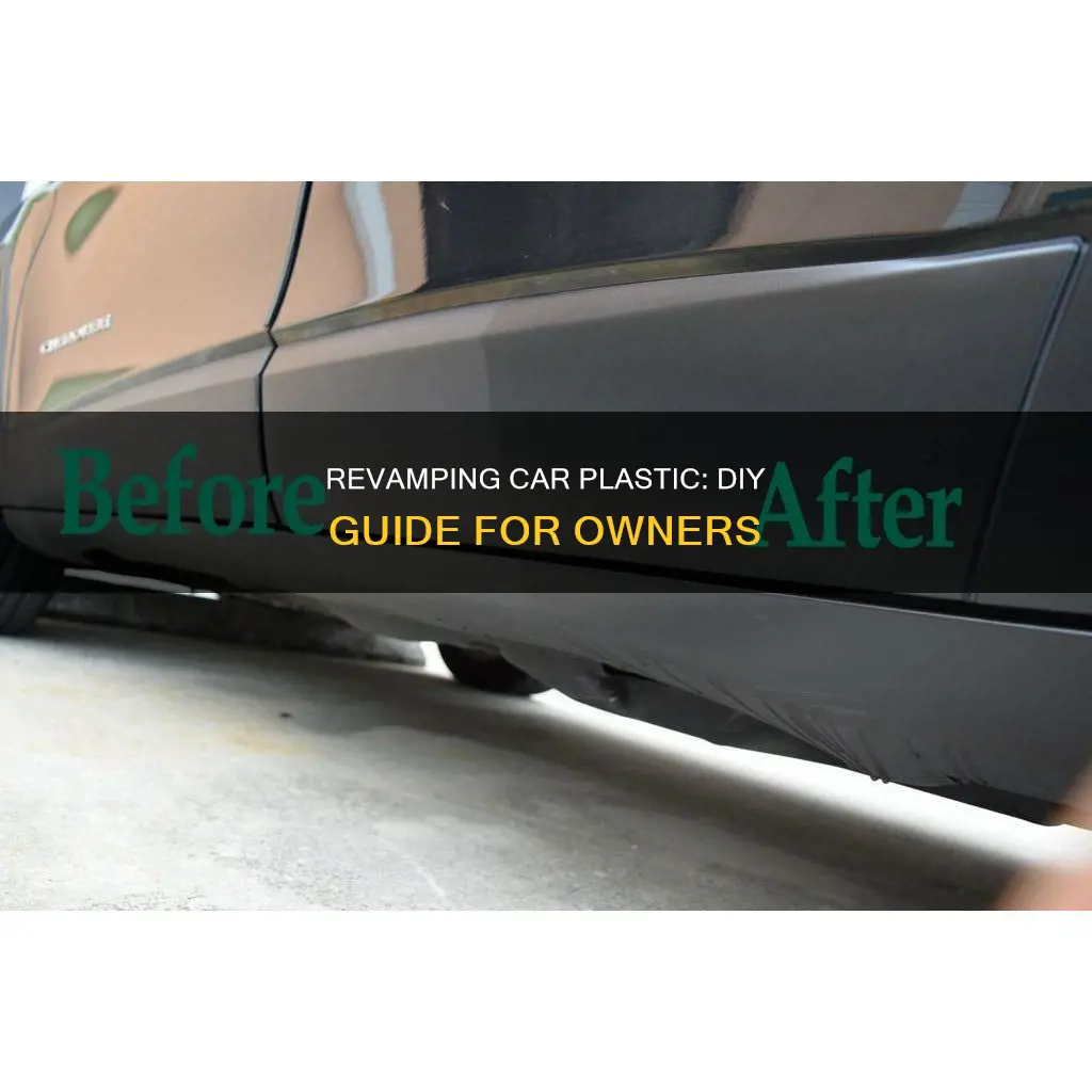 how to renovate plastic on my car