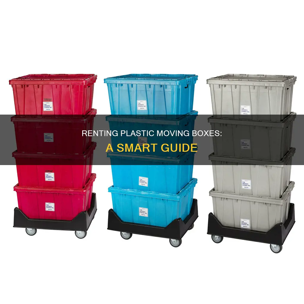 how to rent plastic moving boxes