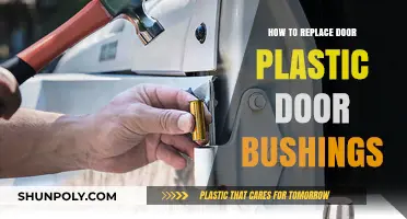 Replacing Plastic Door Bushings: An Easy DIY Guide